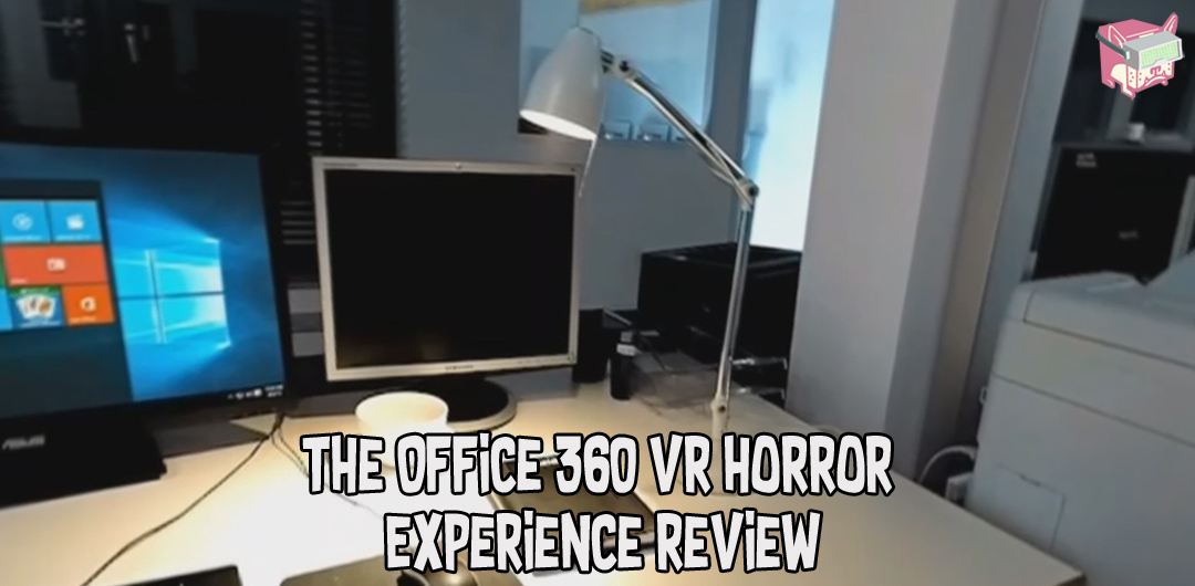 The Office 360 VR Horror Experience Review